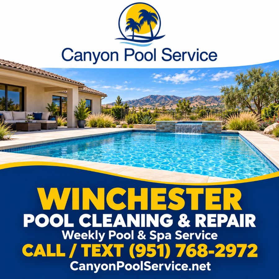 Pool cleaning and repair in Winchester, CA – Canyon Pool Service